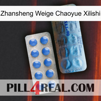Zhansheng Weige Chaoyue Xilishi 40